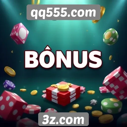 Comparação de bônus disponíveis no qq555.com